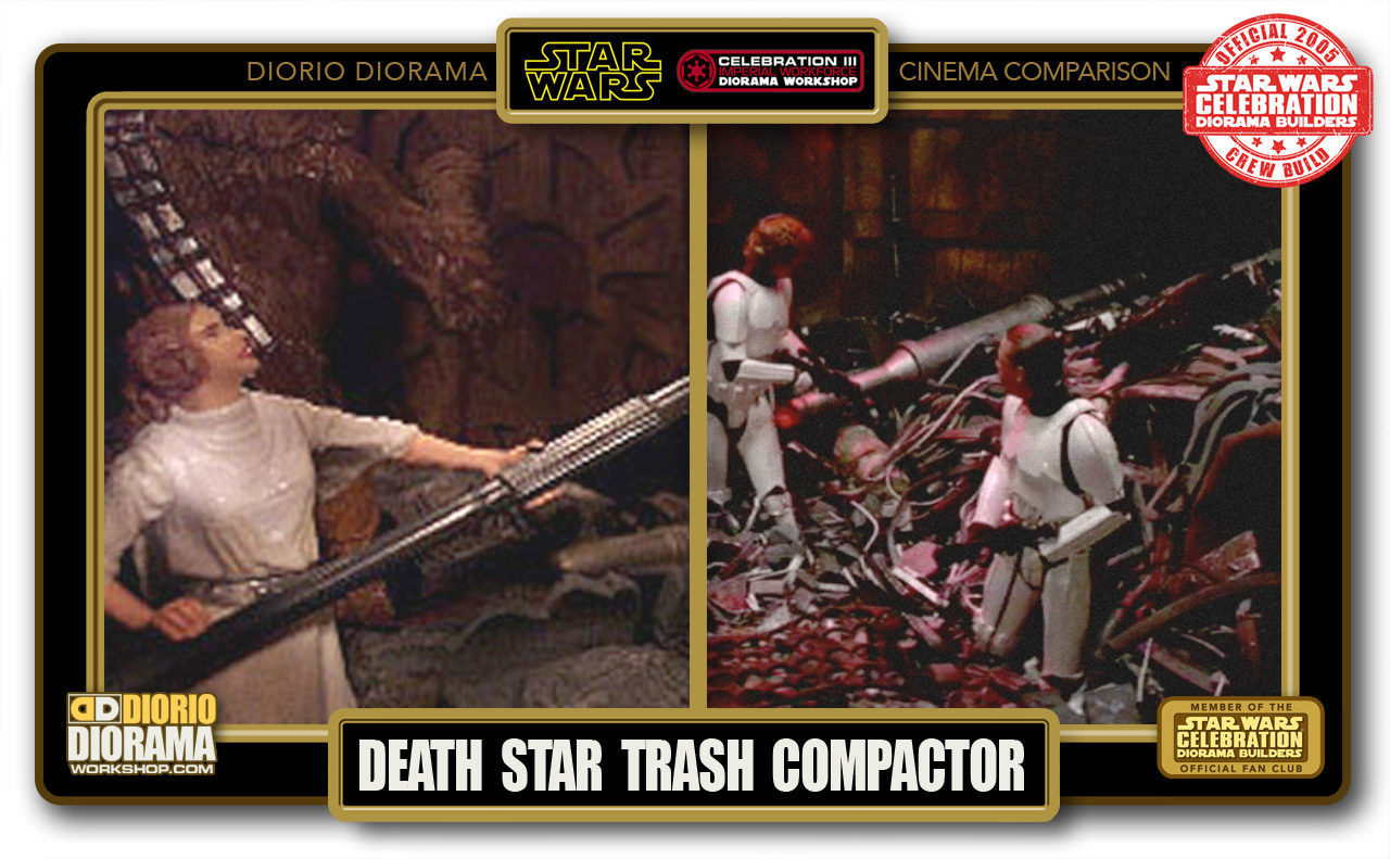DIORIO DIORAMA • CINEMA COMPARISON • DEATH STAR TRASH COMPACTOR