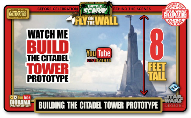 CONVENTIONS • C9 PRE PRODUCTION • BUILDING SCARIF CITADEL TOWER PROTOTYPE PART 1