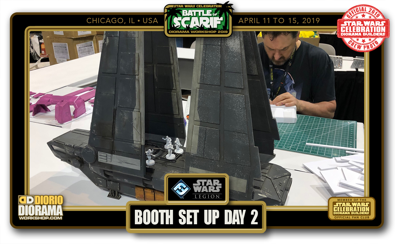 CONVENTIONS • C9 PRODUCTION • SCARIF DIORAMA BUILDERS BOOTH SET UP DAY 2
