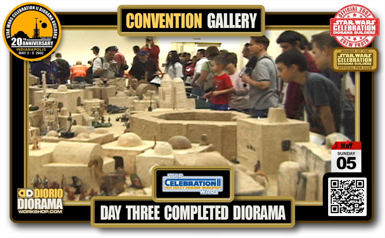 CONVENTIONS • STAR WARS CELEBRATION 2 • PRODUCTION • COMPLETED DIORAMA DAY THREE