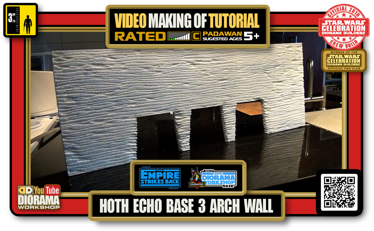 TUTORIALS • YOUTUBE VIDEO MAKING OF • STAR WARS EPISODE V • HOTH • ECHO BASE 3 ARCH WALL