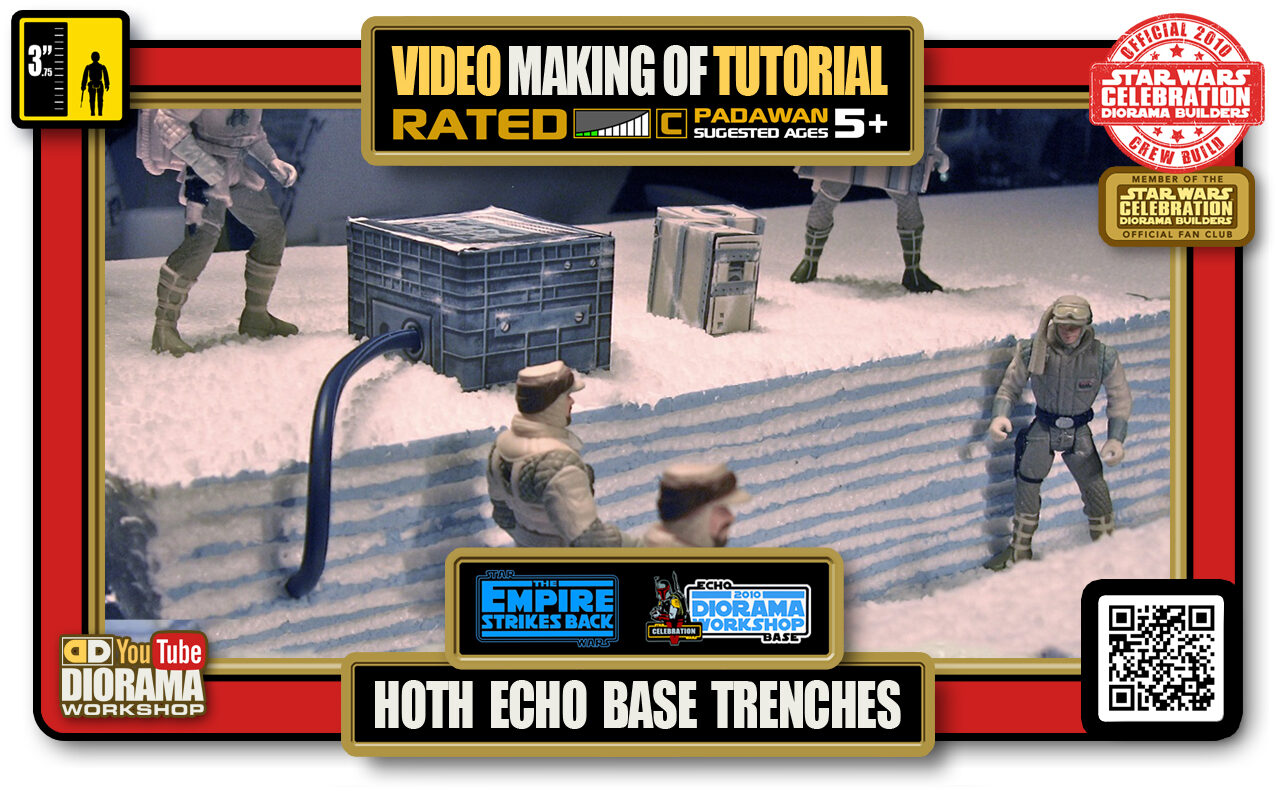TUTORIALS • YOUTUBE VIDEO MAKING OF • STAR WARS EPISODE V • HOTH • ECHO BASE TRENCHES
