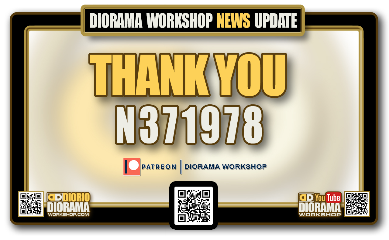 DIORAMA WORKSHOP NEWS • PATREON • NEW PATRON N371978