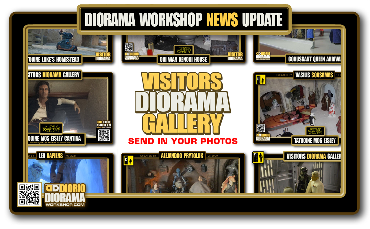 DIORAMA WORKSHOP NEWS • VISITORS GALLERY 2023 • SEND IN YOUR PHOTOS TODAY