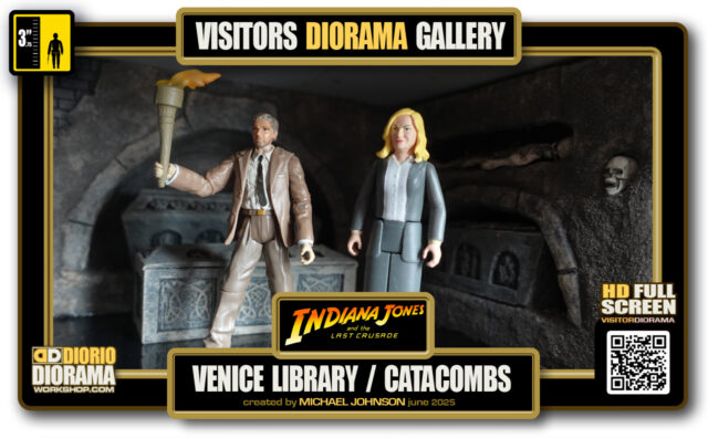 VISITORS HD FULLSCREEN DIORAMA • MICHAEL JOHNSON • INDIANA JONES AND THE LAST CRUSADE • VENICE CATACOMBS