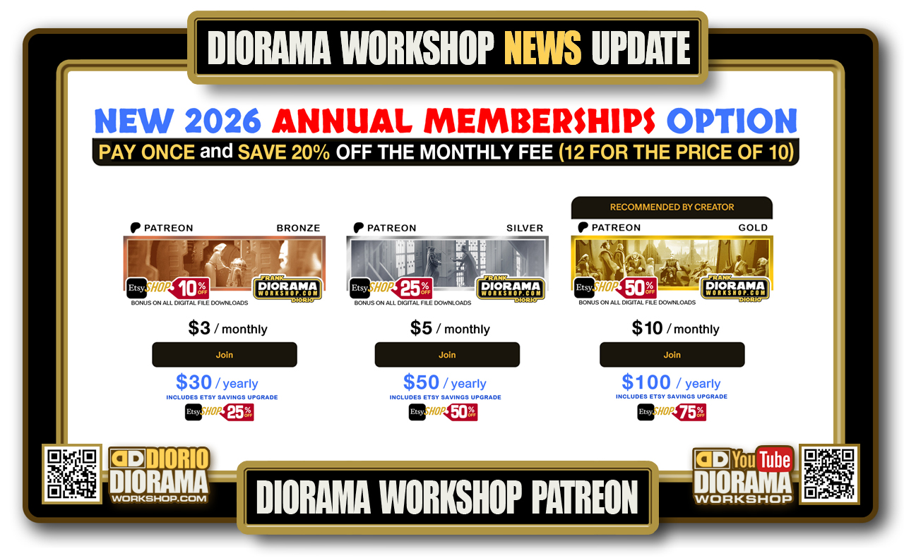 DIORAMA WORKSHOP NEWS • PATREON • NEW PERKS AND DISCOUNTS 2026 – ANNUAL PAYMENTS ACTIVE